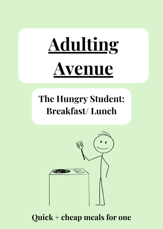 The Hungry Student: Breakfast and Lunch Edition (Digital PDF)