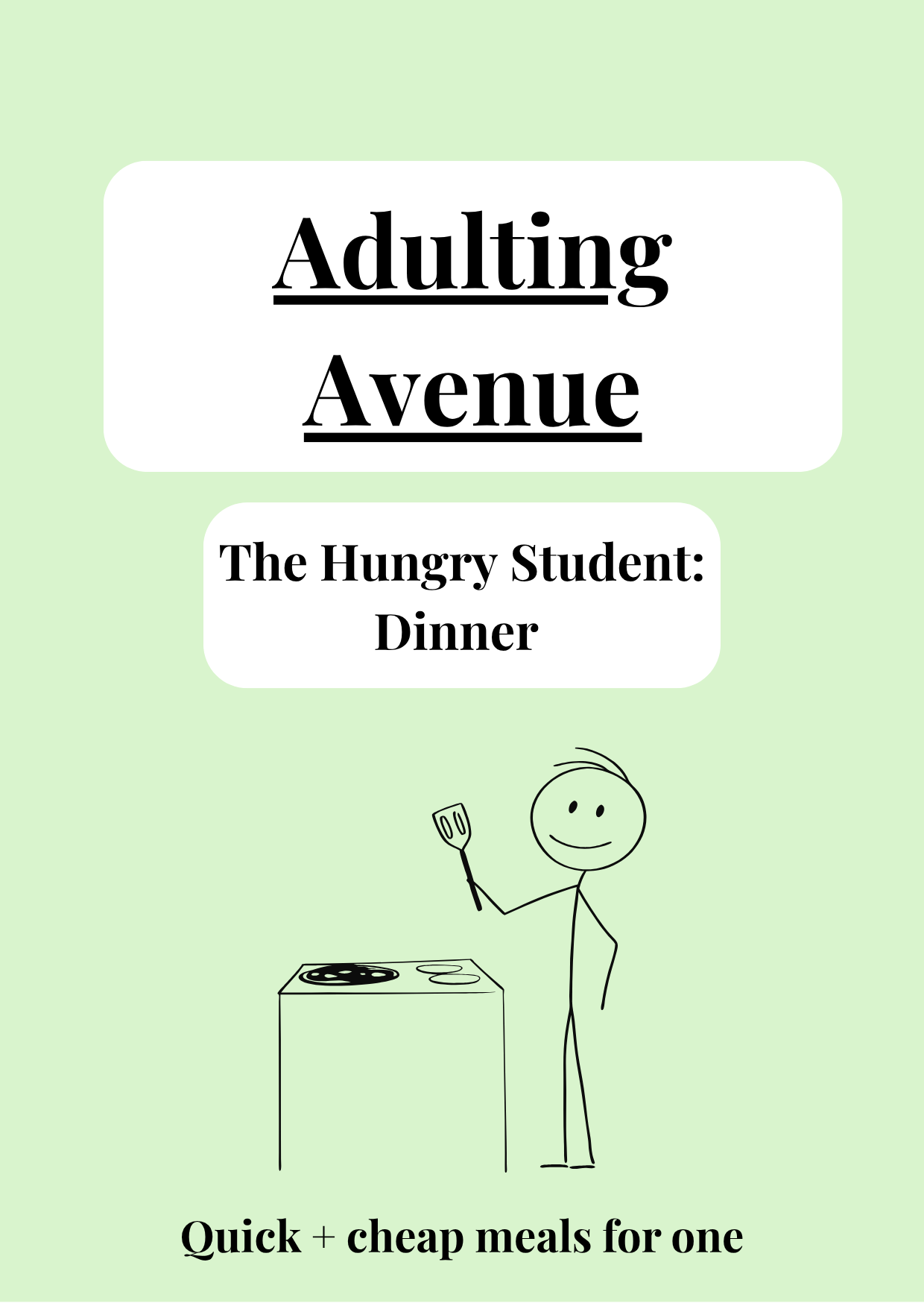 The Hungry Student: Dinners Edition (Digital PDF)